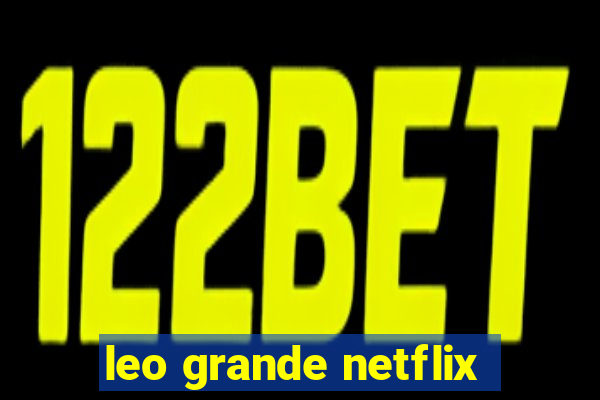 leo grande netflix